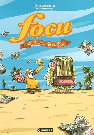 Focu. Vol. 1. Le guide du savoir-dire