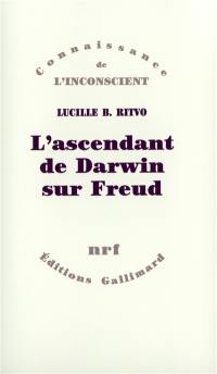 L'Ascendant de Darwin sur Freud