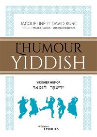 L'humour yiddish. Yidisher humor