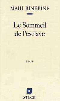 Le sommeil de l'esclave