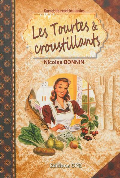 Les tourtes et croustillants