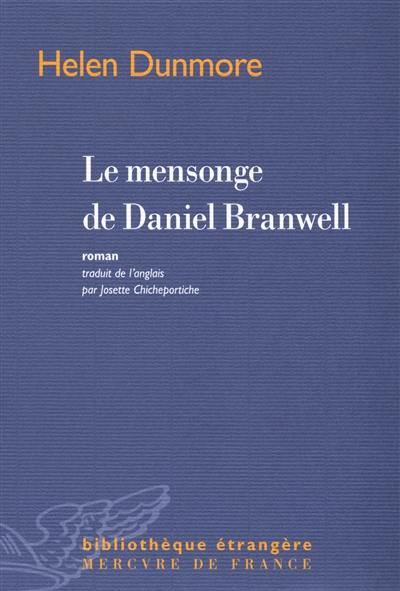 Le mensonge de Daniel Branwell