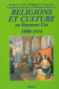 Religions et culture au Royaume-Uni : 1800-1914