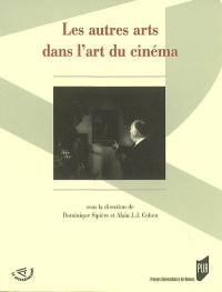 Les autres arts dans l'art du cinéma