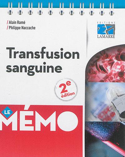 Le mémo transfusion sanguine