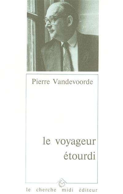 Le Voyageur étourdi