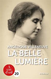 La belle lumière