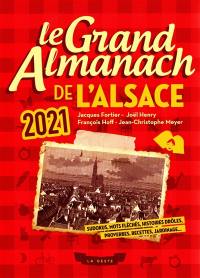 Le grand almanach de l'Alsace 2021