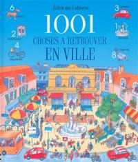 1001 choses à retrouver en ville