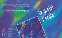 Le Projet d'école