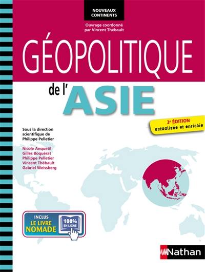 Géopolitique de l'Asie Géopolitique de l'Asie