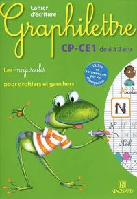 Graphilettre CP-CE1 de 6 à 8 ans : les majuscules pour droitiers et gauchers : cahier d'écriture