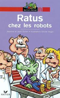 Ratus chez les robots