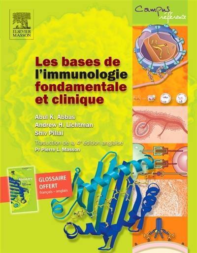 Les bases de l'immunologie fondamentale et clinique