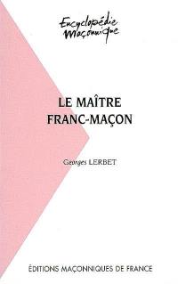 Le maître franc-maçon