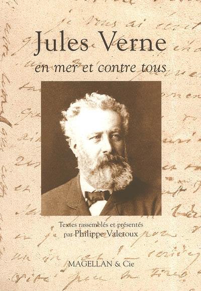 Jules Verne, en mer et contre tous