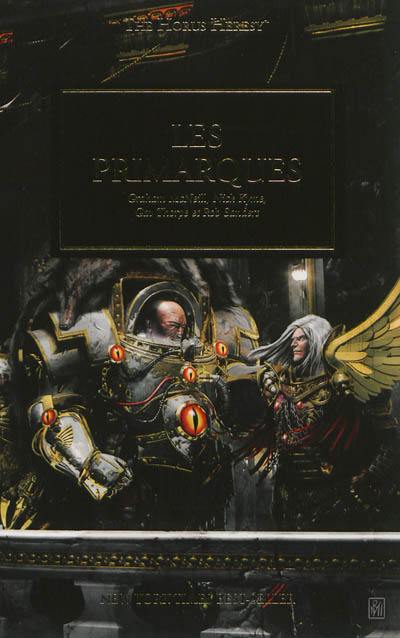 The Horus heresy. Vol. 20. Les primarques