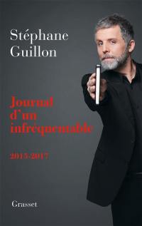 Journal d'un infréquentable : 2015-2017