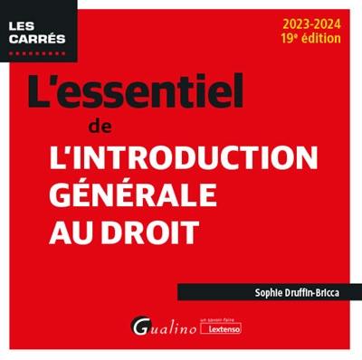 L'essentiel de l'introduction générale au droit : 2023-2024