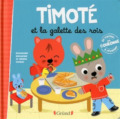 Timoté et la galette des Rois