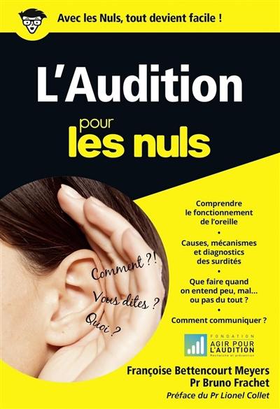 L'audition pour les nuls