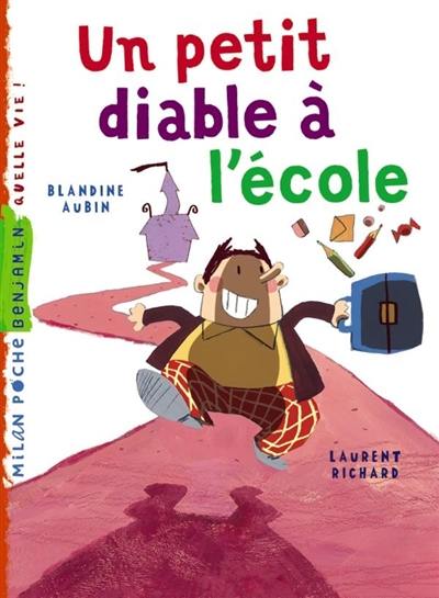 Un petit diable à l'école