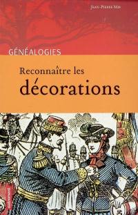 Reconnaître les décorations