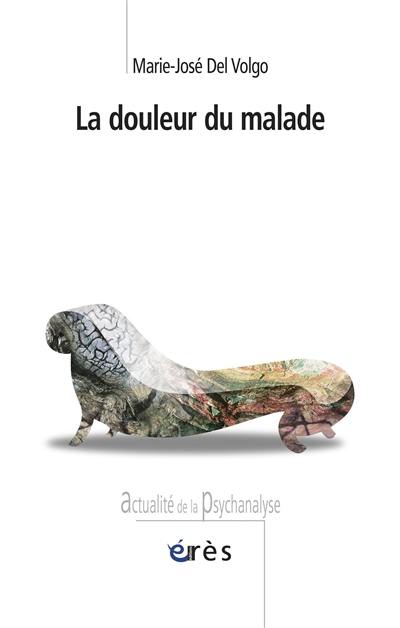 La douleur du malade