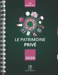 Le patrimoine privé 2020