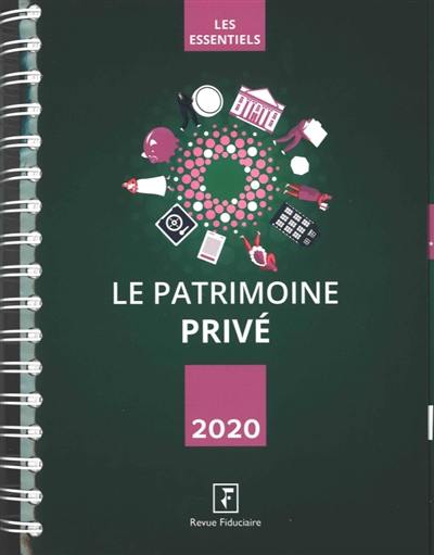 Le patrimoine privé 2020