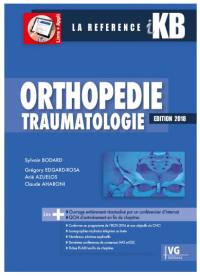 Orthopédie, traumatologie