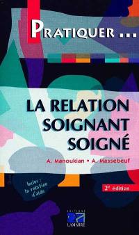 La relation soignant soigné