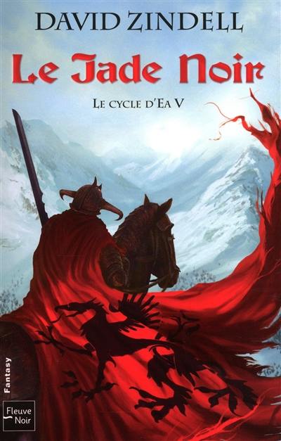 Le cycle d'Ea. Vol. 5. Le jade noir