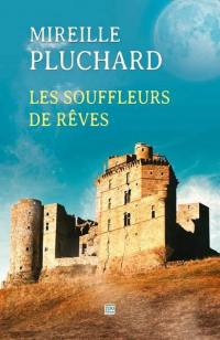 Les souffleurs de rêves