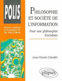 Philosophie et société de l'information : pour une philosophie fractaliste