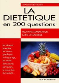 La diététique en 200 questions