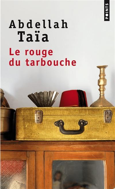 Le rouge du tarbouche Le rouge du tarbouche