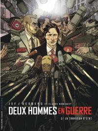 Deux hommes en guerre. Vol. 2. La trahison d'Etat