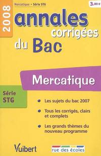 Mercatique série STG : bac 2008