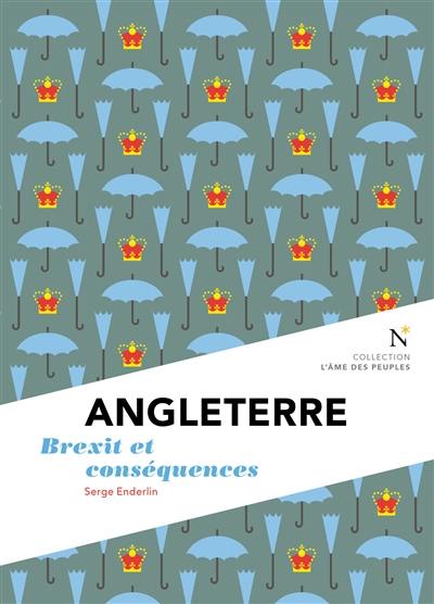 Angleterre : Brexit et conséquences