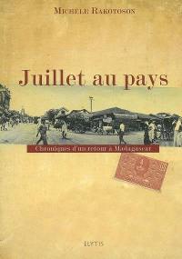 Juillet au pays : chroniques d'un retour à Madagascar