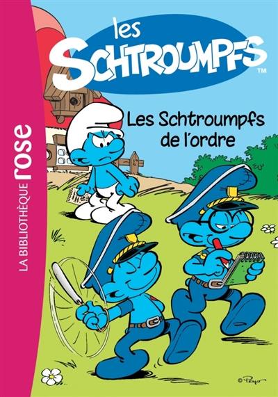 Les Schtroumpfs. Vol. 5. Les Schtroumpfs de l'ordre