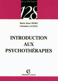 Introduction aux psychothérapies