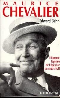 Maurice Chevalier : l'homme-légende de l'âge d'or du music-hall