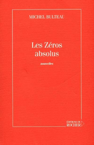 Les zéros absolus