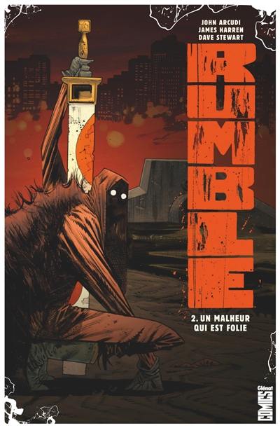 Rumble. Vol. 2. Un malheur qui est folie