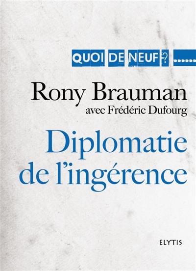 Diplomatie de l'ingérence