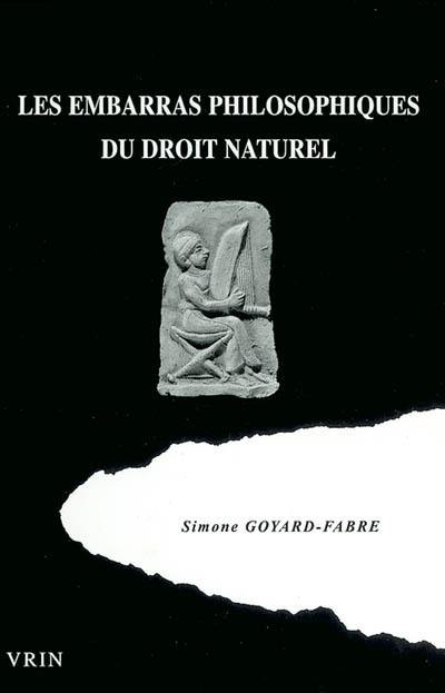 Les embarras philosophiques du droit naturel