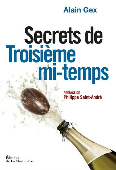 Secrets de troisième mi-temps