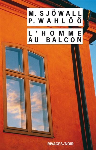 L'homme au balcon : le roman d'un crime